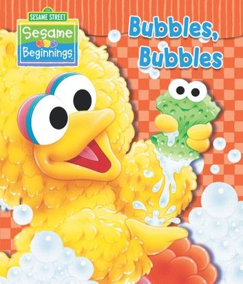 Sesame Beginnings: Bubbles, Bubbles (Sesame Street Series)