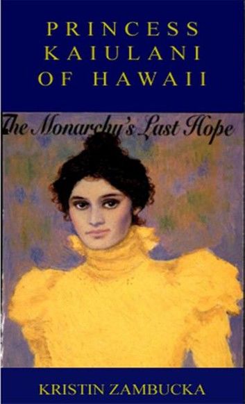 PRINCESS KAIULANI OF HAWAII