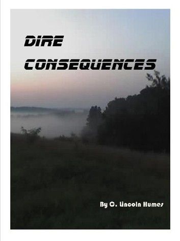 Dire Consequences