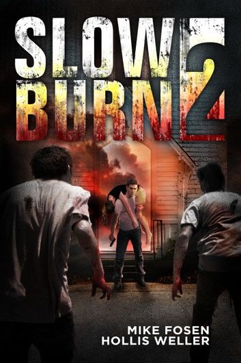 Slow Burn 2