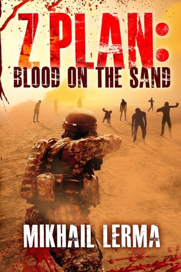 Z Plan: Blood on the Sand