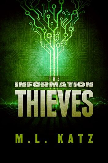 The Information Thieves