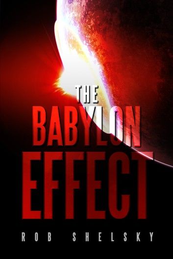 The Babylon Effect (The Apocrypha Book 3)