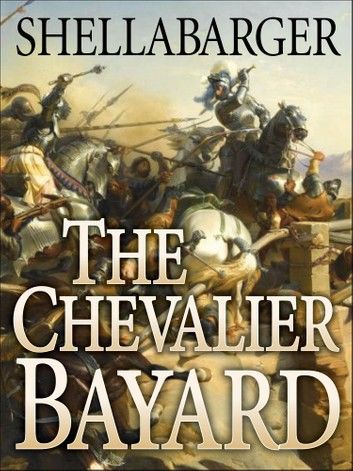 The Chevalier Bayard