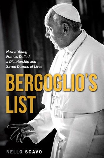 Bergoglio’s List