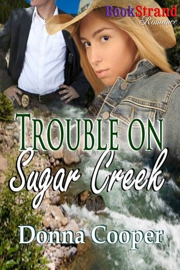 Trouble on Sugar Creek