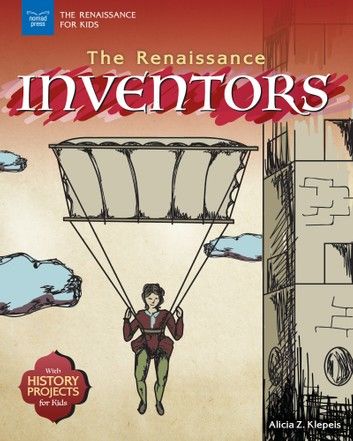 The Renaissance Inventors