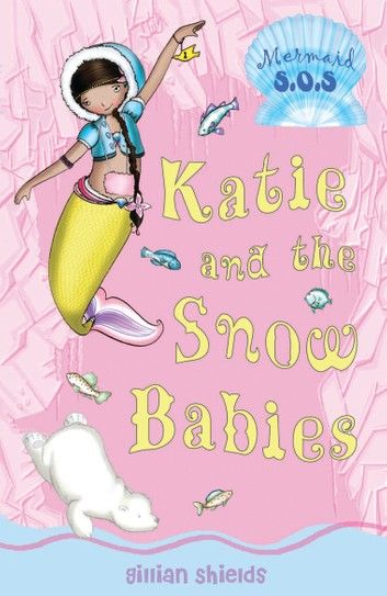 Katie and the Snow Babies