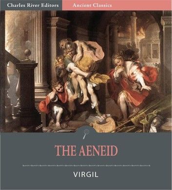 The Aeneid (Illustrated Edition)