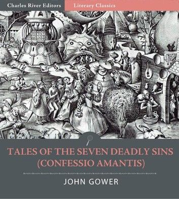 Tales of the Seven Deadly Sins (Confessio Amantis)