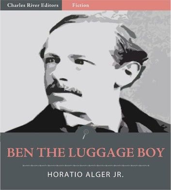 Ben the Luggage Boy (Illustrated Edition)