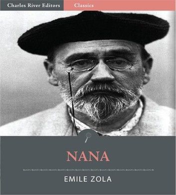 Nana (Illustrated Edition)