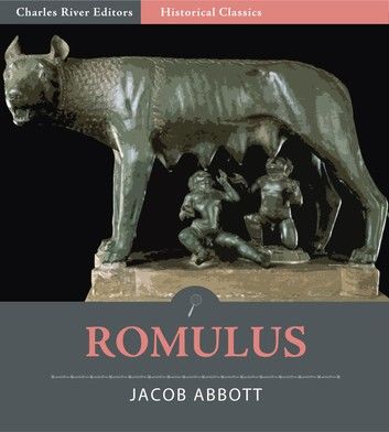 Romulus (Illustrated Edition)