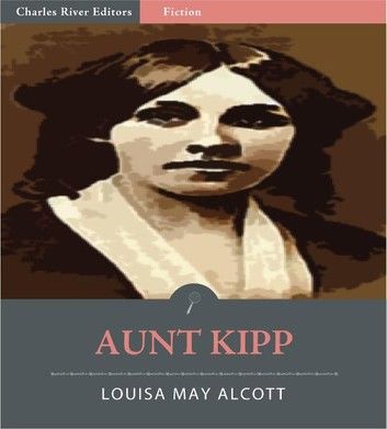 Aunt Kipp (Illustrated Edition)