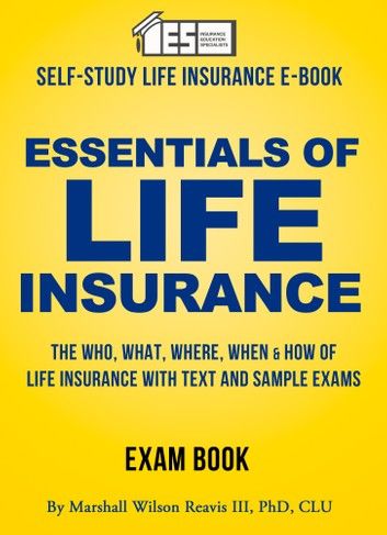 Essentials of Life Insurance