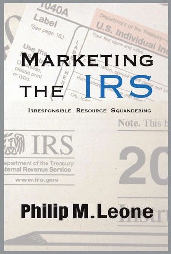 Marketing the IRS