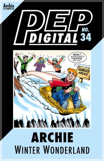 Pep Digital Vol. 034: Archie: Winter Wonderland