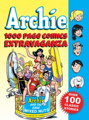 Archie 1000 Page Comics Extravaganza