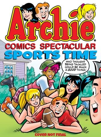 Archie Comics Spectacular: Sports Time