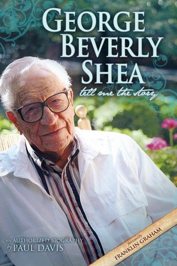 George Beverly Shea - Tell Me the Story