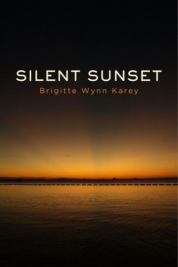 Silent Sunset
