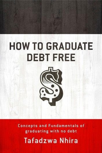 How to Graduate Debt Free