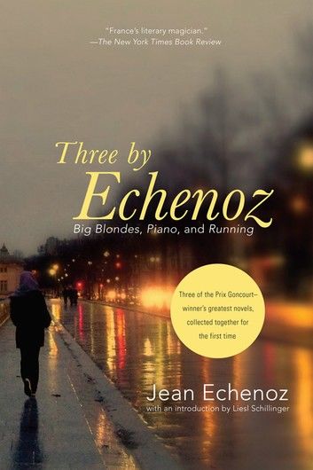 Three By Echenoz