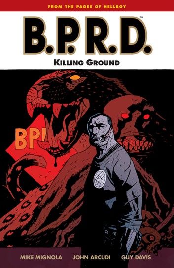 B.P.R.D. Volume 8: Killing Ground