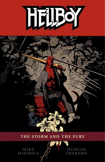 Hellboy Volume 12: The Storm and the Fury