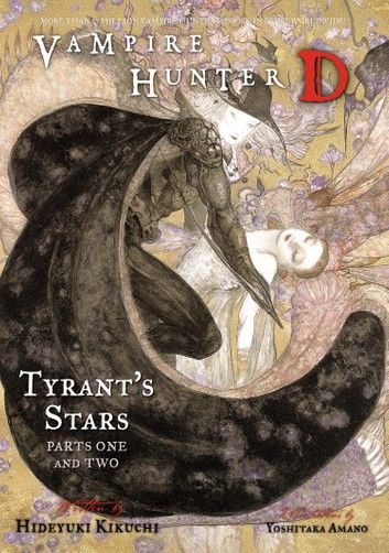 Vampire Hunter D Volume 16: Tyrant\