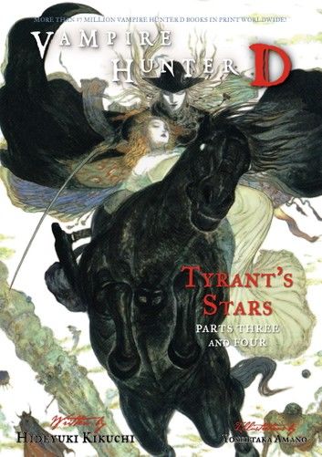 Vampire Hunter D Volume 17: Tyrant\