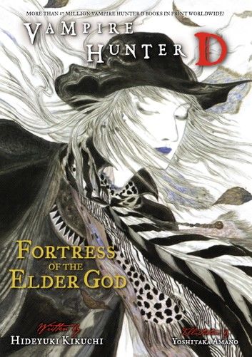 Vampire Hunter D Volume 18: Fortress of the Elder God