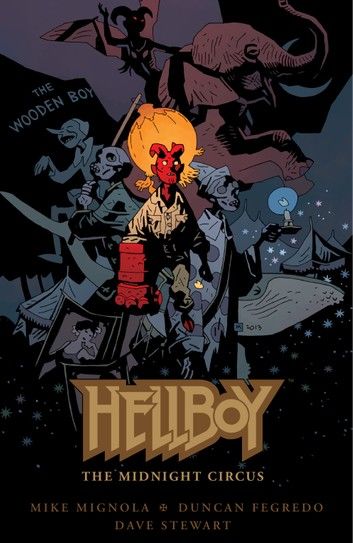 Hellboy: The Midnight Circus