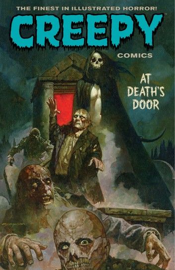 Creepy Comics Volume 2: At Death\