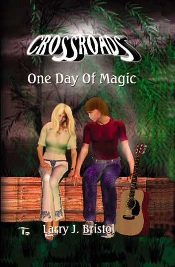 Crossroads: One Day Of Magic
