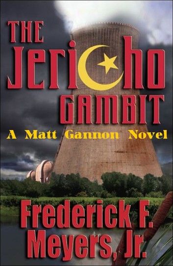 The Jericho Gambit “Terrorism Strikes Home”