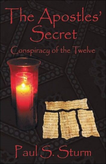 The Apostles Secret’ “Conspiracy of the Twelve”