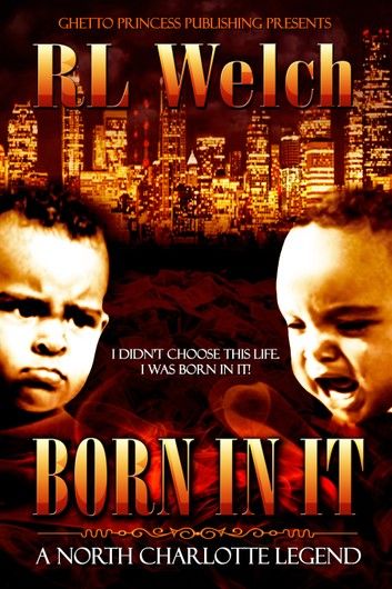 Born In It