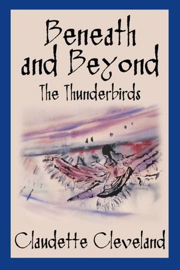 Beneath and Beyond: The Thunderbirds