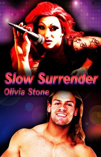 Slow Surrender
