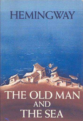 The Old Man and the Sea