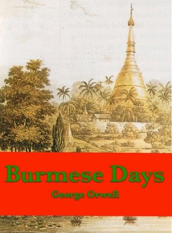 Burmese Days