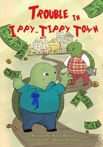 Trouble in Ippy-Tippy Town