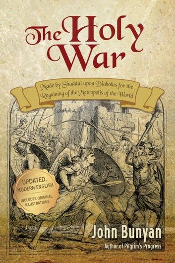 The Holy War - Updated, Modern English