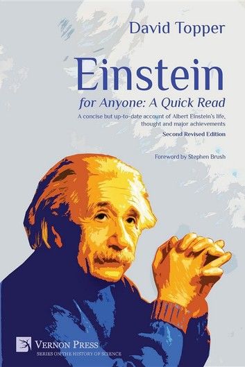 Einstein for Anyone: A Quick Read [2nd Edition]