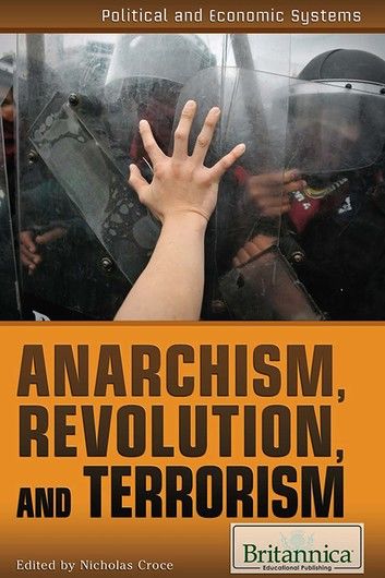 Anarchism, Revolution, and Terrorism