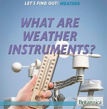 What Are Weather Instruments?