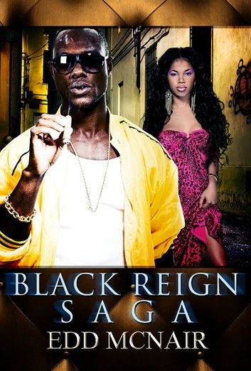 Black Reign Saga