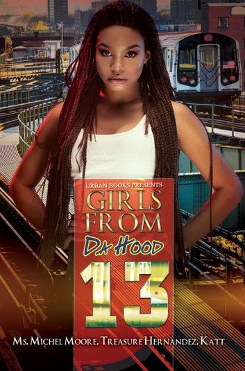 Girls from da Hood 13