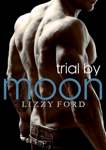 Trial by Moon